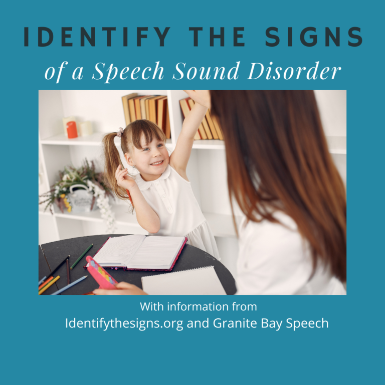Identify the Signs of a Speech Sound Disorder Granite Bay Speech